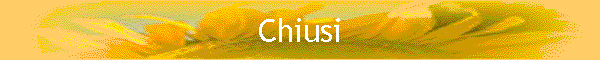 Chiusi